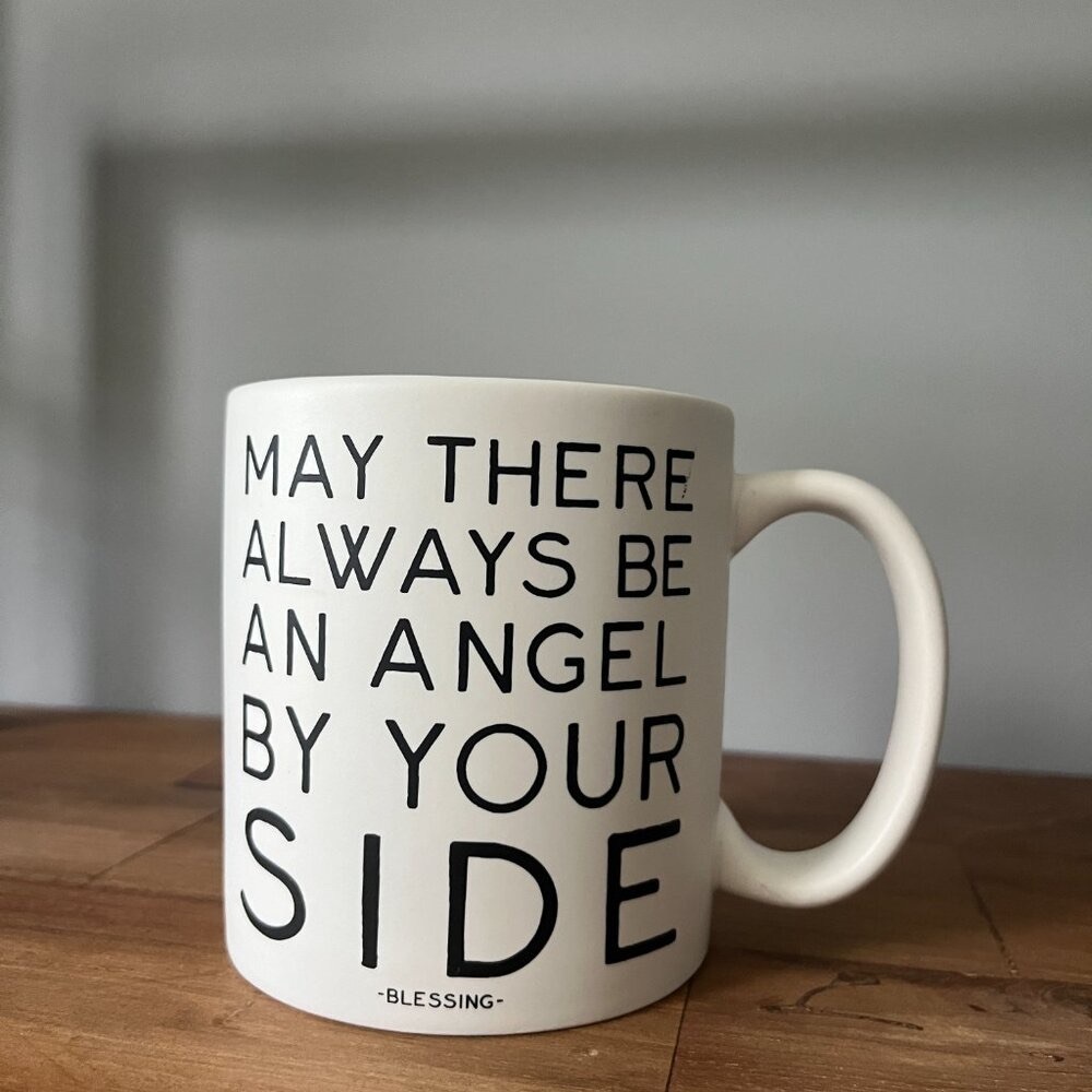 QUOTABLE MUGS 'May There Always Be An Angel By Your Side' Blessing  *READ